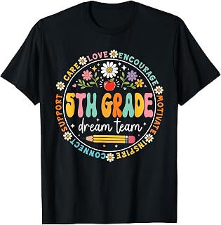 5th Grade Teacher Team Back to School Fifth Grade Teachers T-Shirt