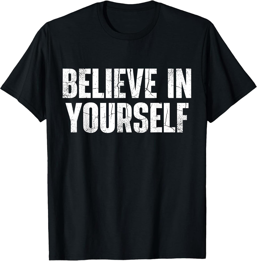 Believe in Yourself Positive Inspiration Quote