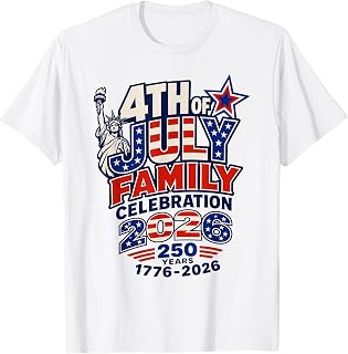 4th of July Family Celebration 2026 250 Years 1776-2026 T-Shirt