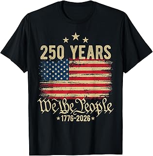 250 Years We The People American Flag 250th Anniversary T-Shirt