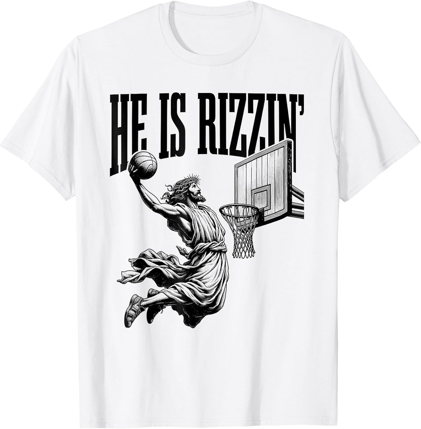 He Is Rizzin FunnyJesus Playing Basketball Apparel