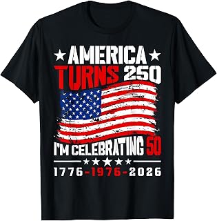 America Turns 250 I'm Celebrating 50th Birthday USA Flag T-Shirt