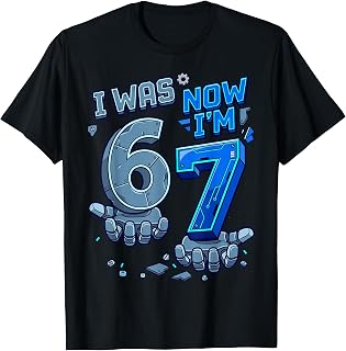 I was 6 Now I'm 7 7th Birthday Robot 6 7 Birthday Boys T-Shirt