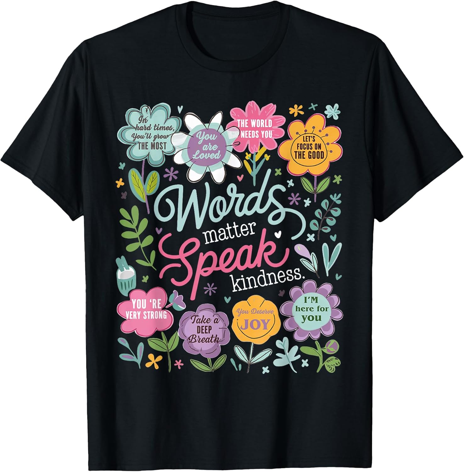 Words Matter Speak Kindness Shirt