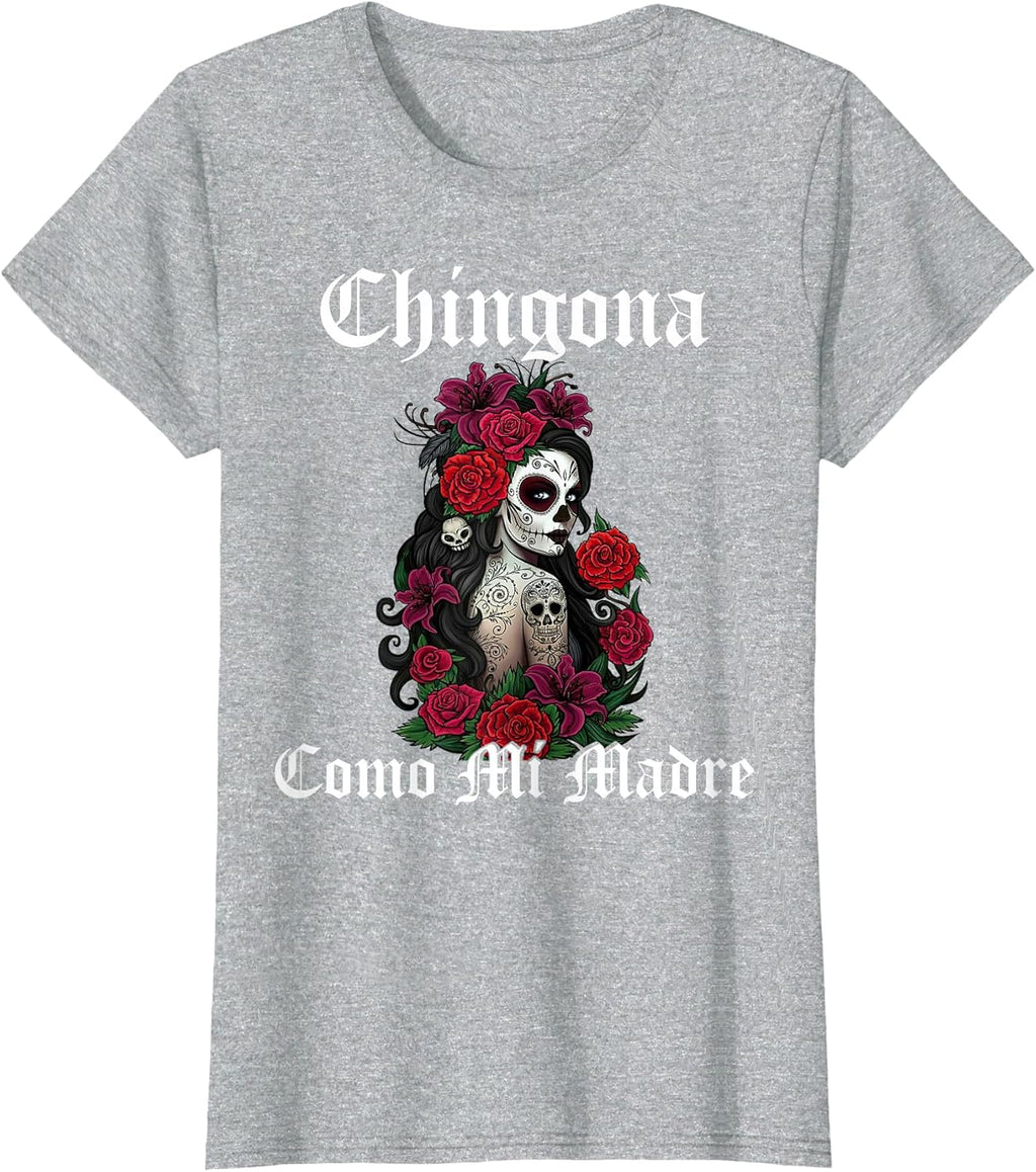 Mama Latina Jefa Chingona Chula Cabrona By Merch