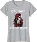 Mama Latina Jefa Chingona Chula Cabrona By Merch