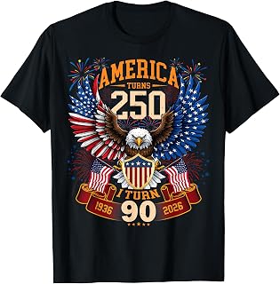 America Turns 250 & I Turn 90 Patriotic Birthday Tee T-Shirt
