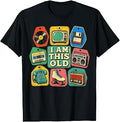 I Am This Old Retro Technology Icons Vintage Media Memories T-Shirt