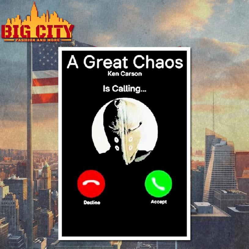 A Great Chaos Ken Is Calling Shirt