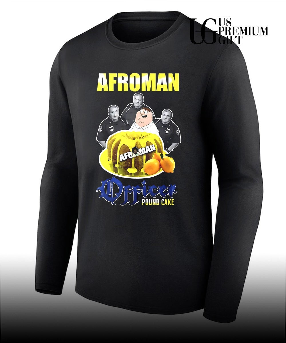 Afroman Lemon Pound Cake shirt
