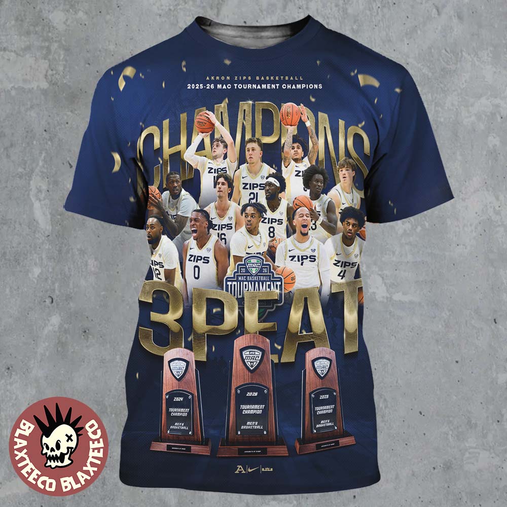 Akron Zips Men’s Basketball 2025 2026 MAC Tournament Champions 3 Peat In A Row All Over Print Shirt