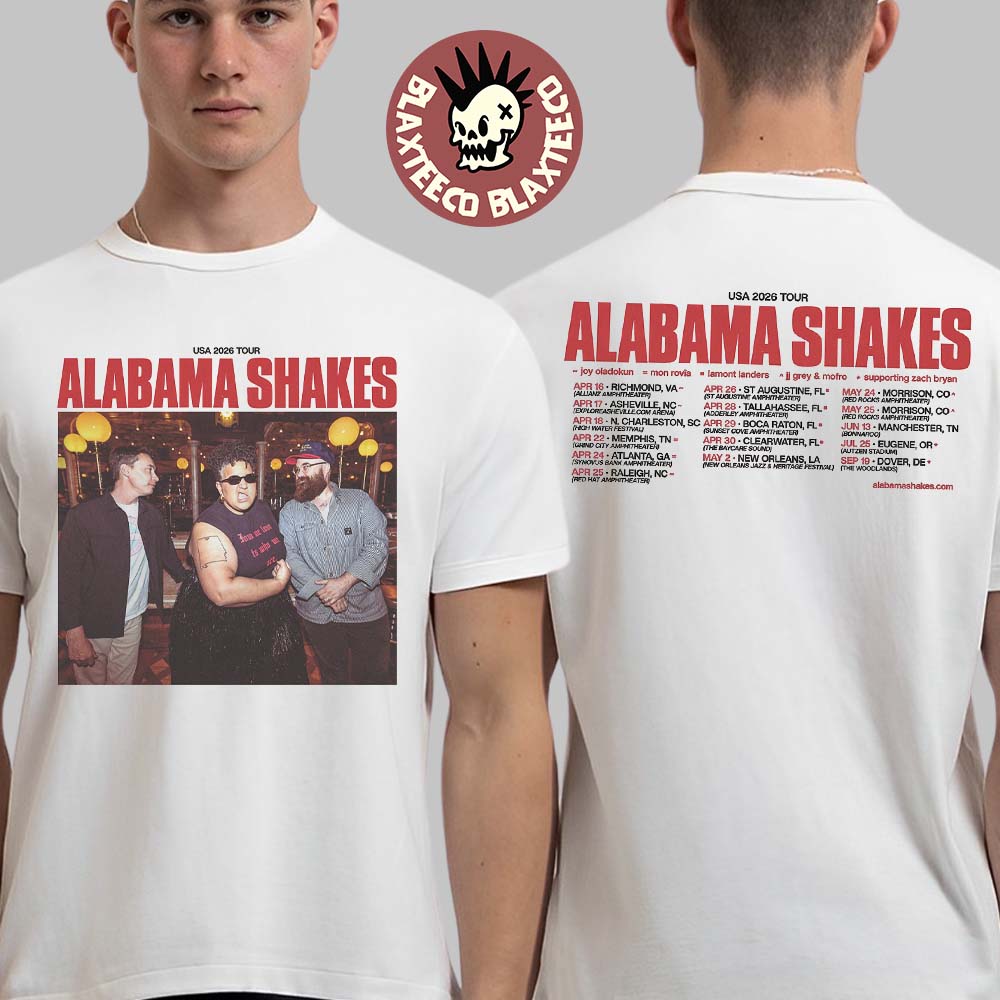 Alabama Shakes USA 2026 Spring Tour Schedule Dates Two Sided T-Shirt