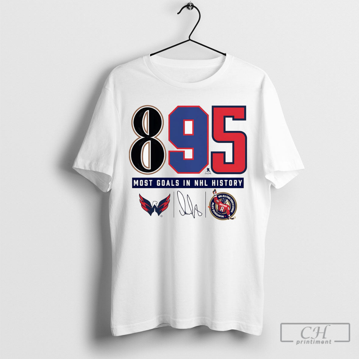 Alexander Ovechkin Washington Capitals Nhl All Time Leading Goalscorer The History Of 895 Shirt Tee