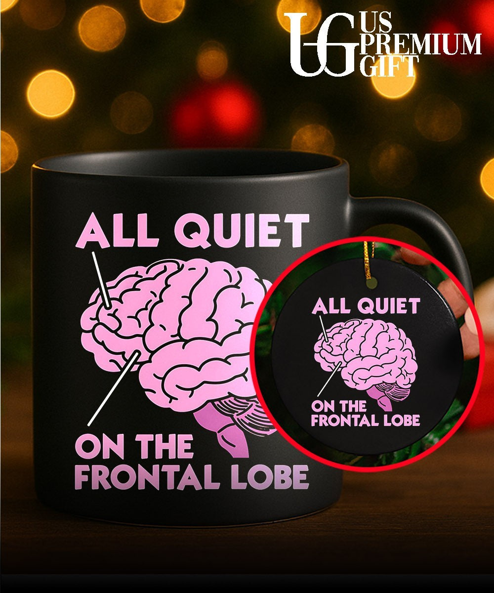 All Quiet On The Frontal Lobe shirt