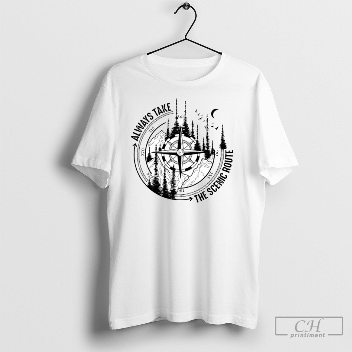 Always Take The Scenic Route Hiking Compass Nature Shirt Tee