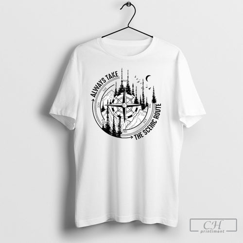 Always Take The Scenic Route Hiking Compass Nature Shirt Tee