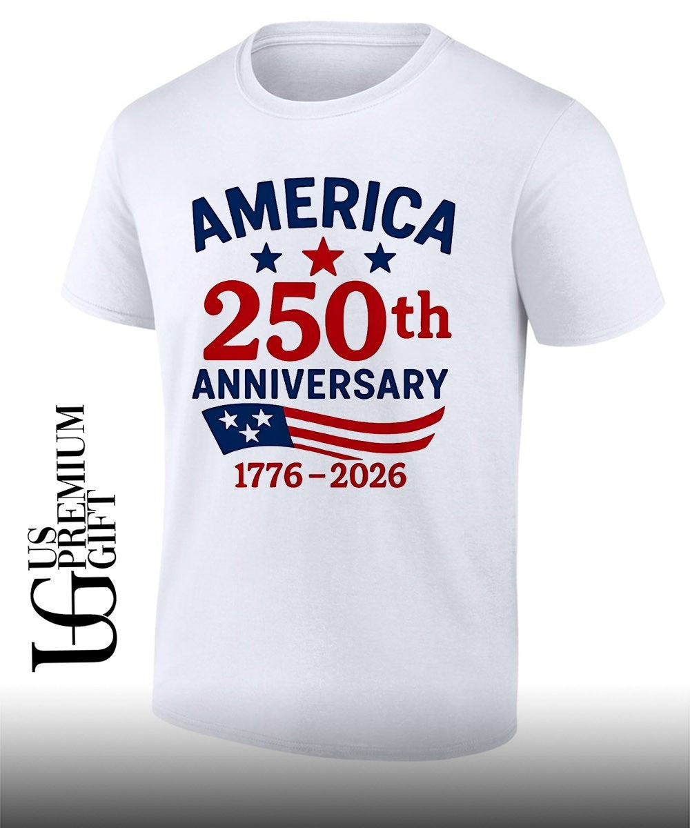America 250th Anniversary 1776-2026 USA flag shirt