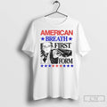 American Breath First Form T Shirts