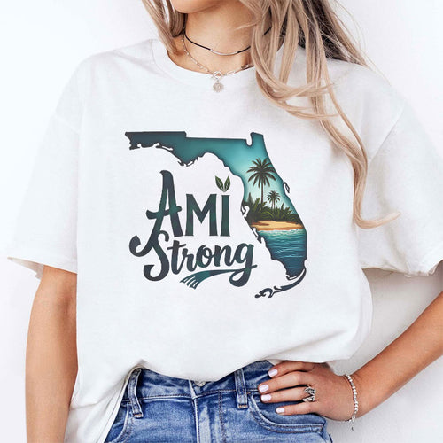 Ami Strong Support Florida T Shirt