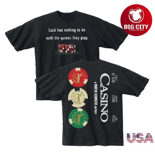And After That The Casino Two Sided Shirt