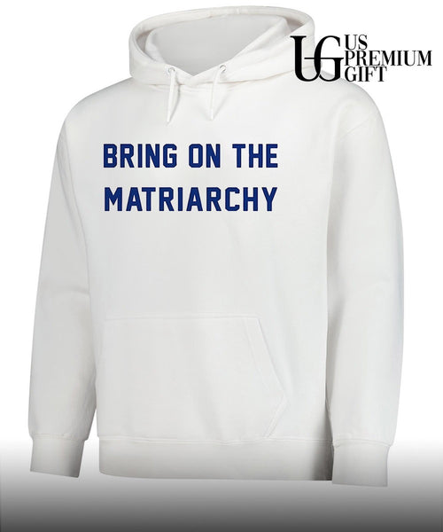 Andrew L. Seidel Bring On The Matriarchy shirt