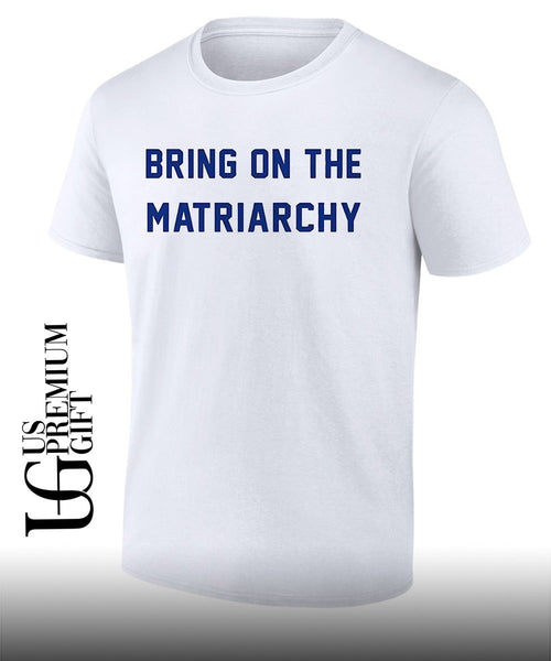 Andrew L. Seidel Bring On The Matriarchy shirt