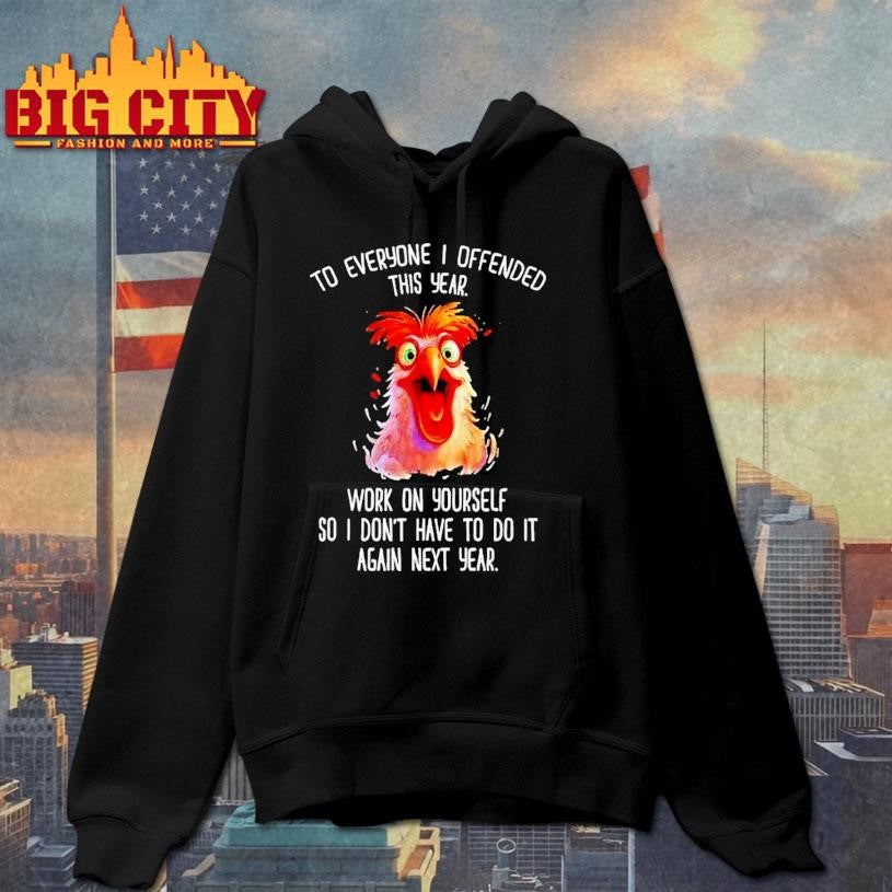 Angry Rooster To Everyone I Offended This Year Shirt