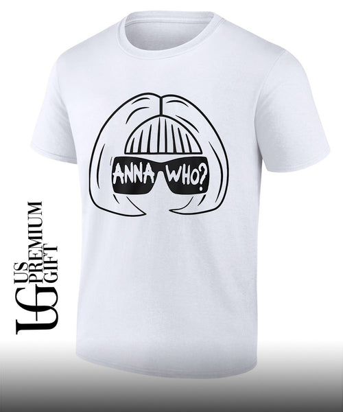 Anna Wintour Anna Who shirt