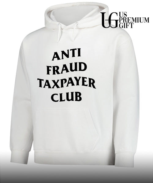 Anti Fraud Taxpayer Club shirt