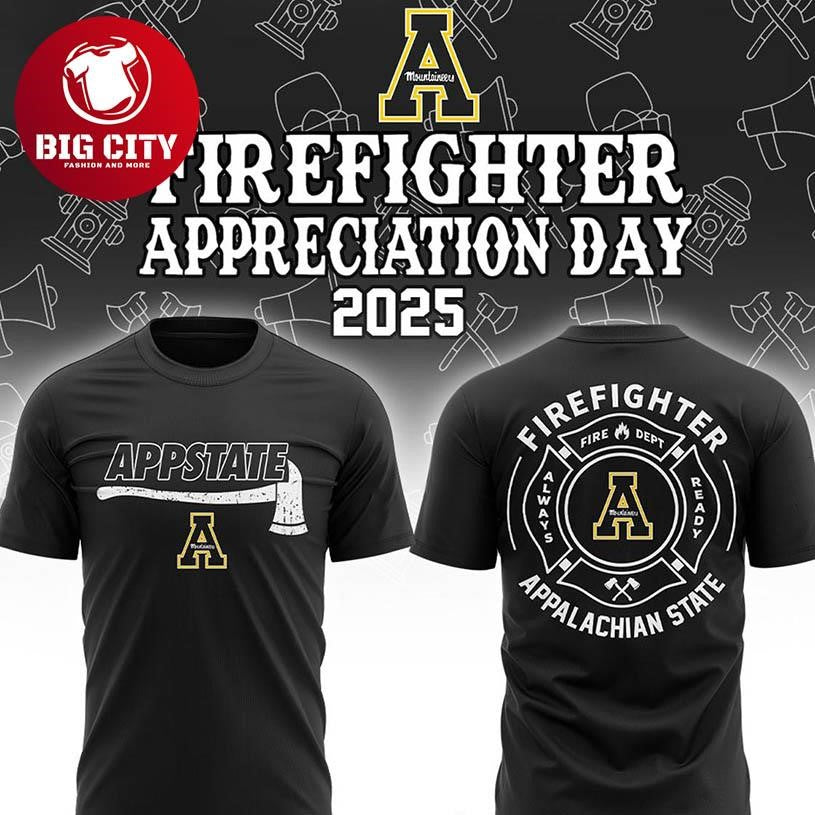 Appalachian State Mountaineers NCAA Firefighter Day Of Appreciation 2025 Two Sided Shirt