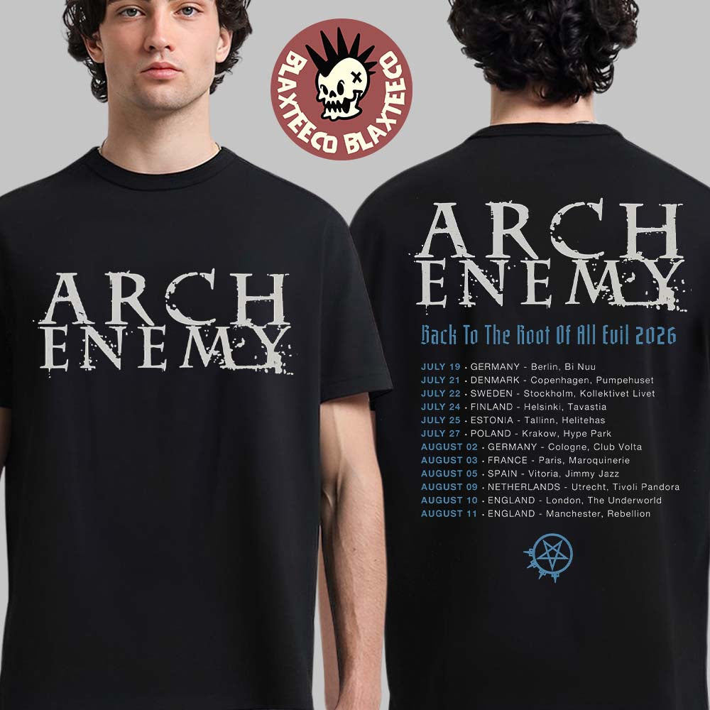 Arch Enemy Back To The Root Of All Evil 2026 Tour Europe And UK Schedule Dates Two Sided T-Shirt