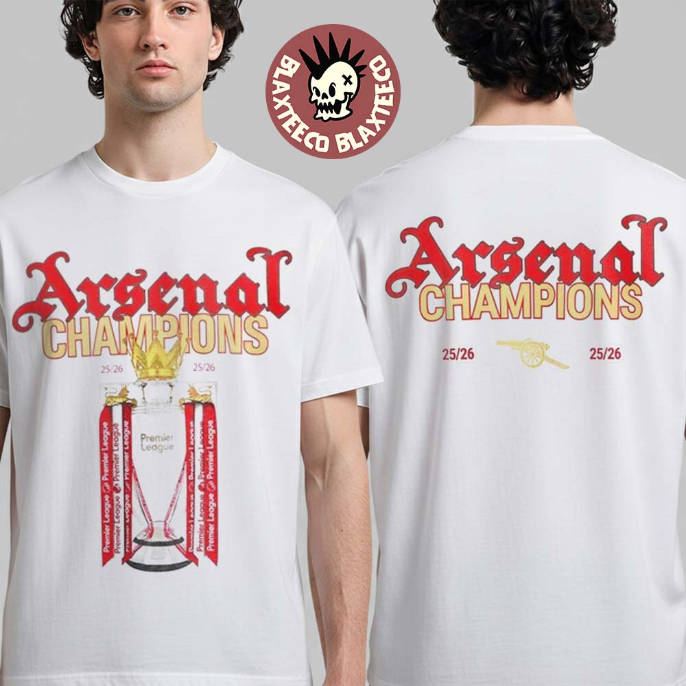 Arsenal 2026 Premier League Champions Trophy Celebrate For The Last 22 Years T-Shirt
