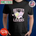Awesome Better Lovers Friends bunny cat cartoon shirt