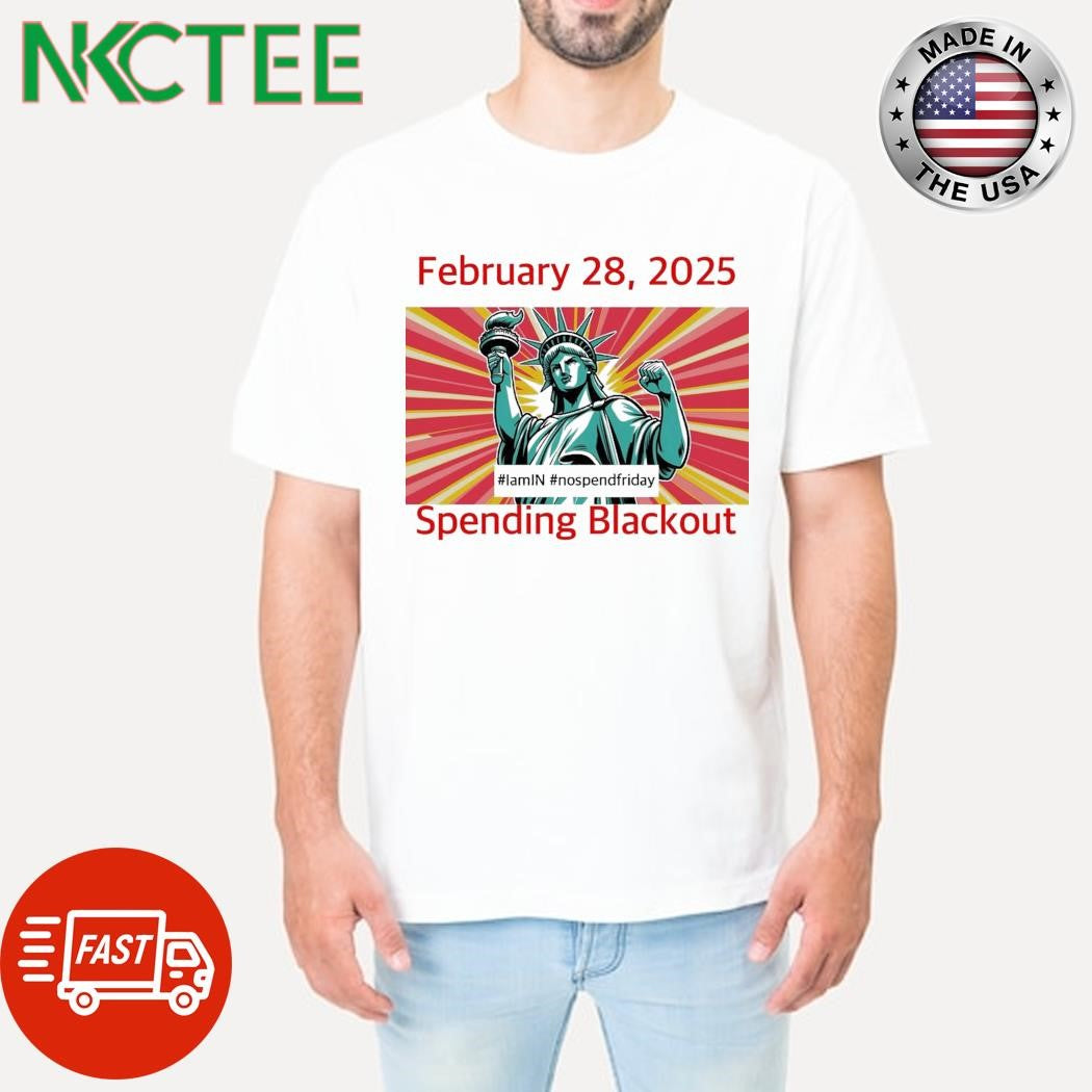 Awesome February 28 2025 Spending Blackout Shirt