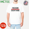 Awesome Freedom everything shirt