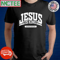 Awesome Jesus Is King Revelation 1916 Shirt