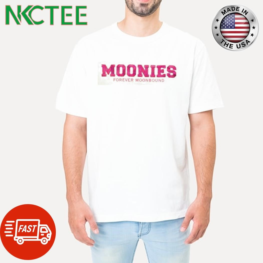 Awesome Moonies Forever Moonbound shirt