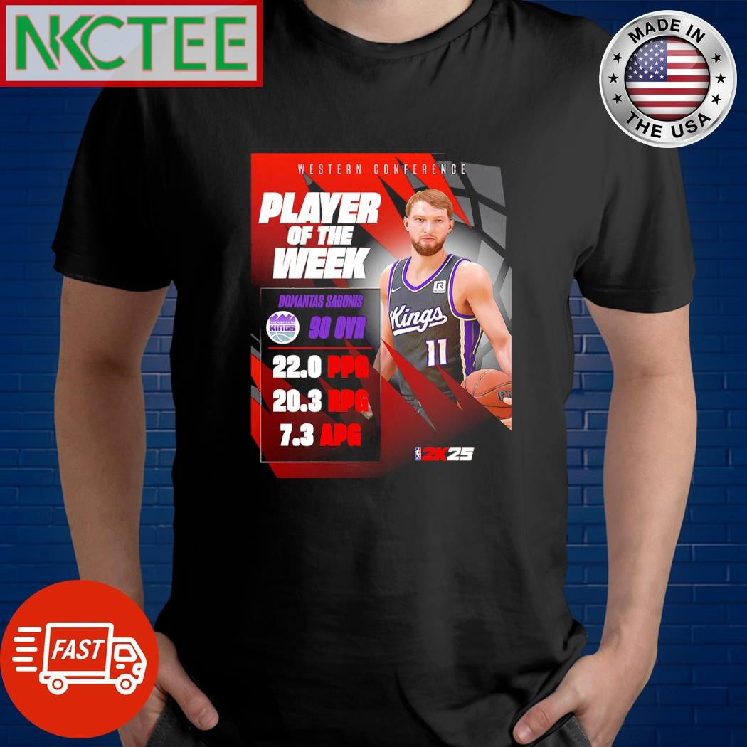 Awesome Players of the week 12 Domantas Sabonis Sacramento Kings shirt