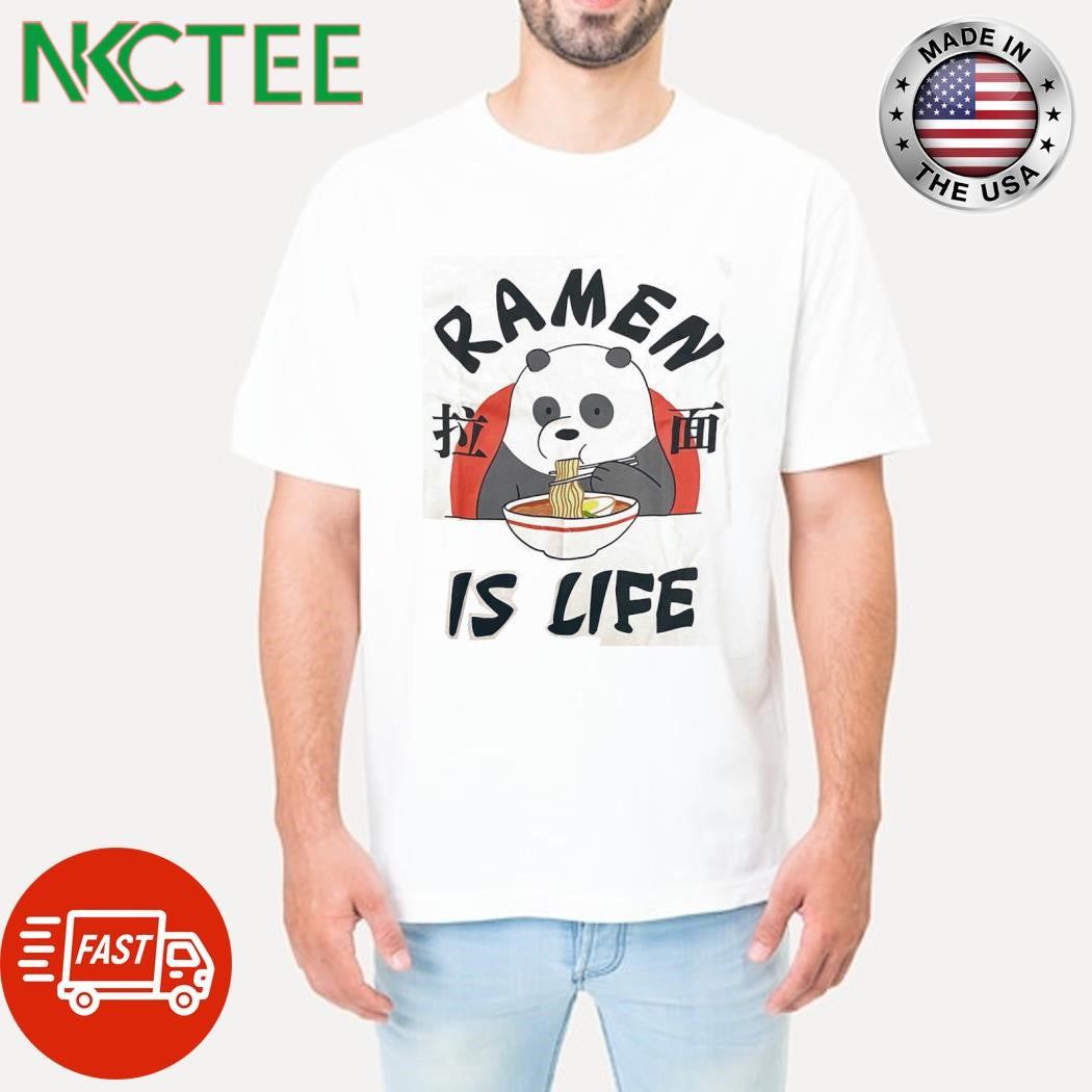 Awesome Ramen is life bear panda shirt