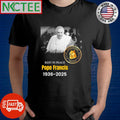 Awesome Rest In Peace Pope Francis shirt