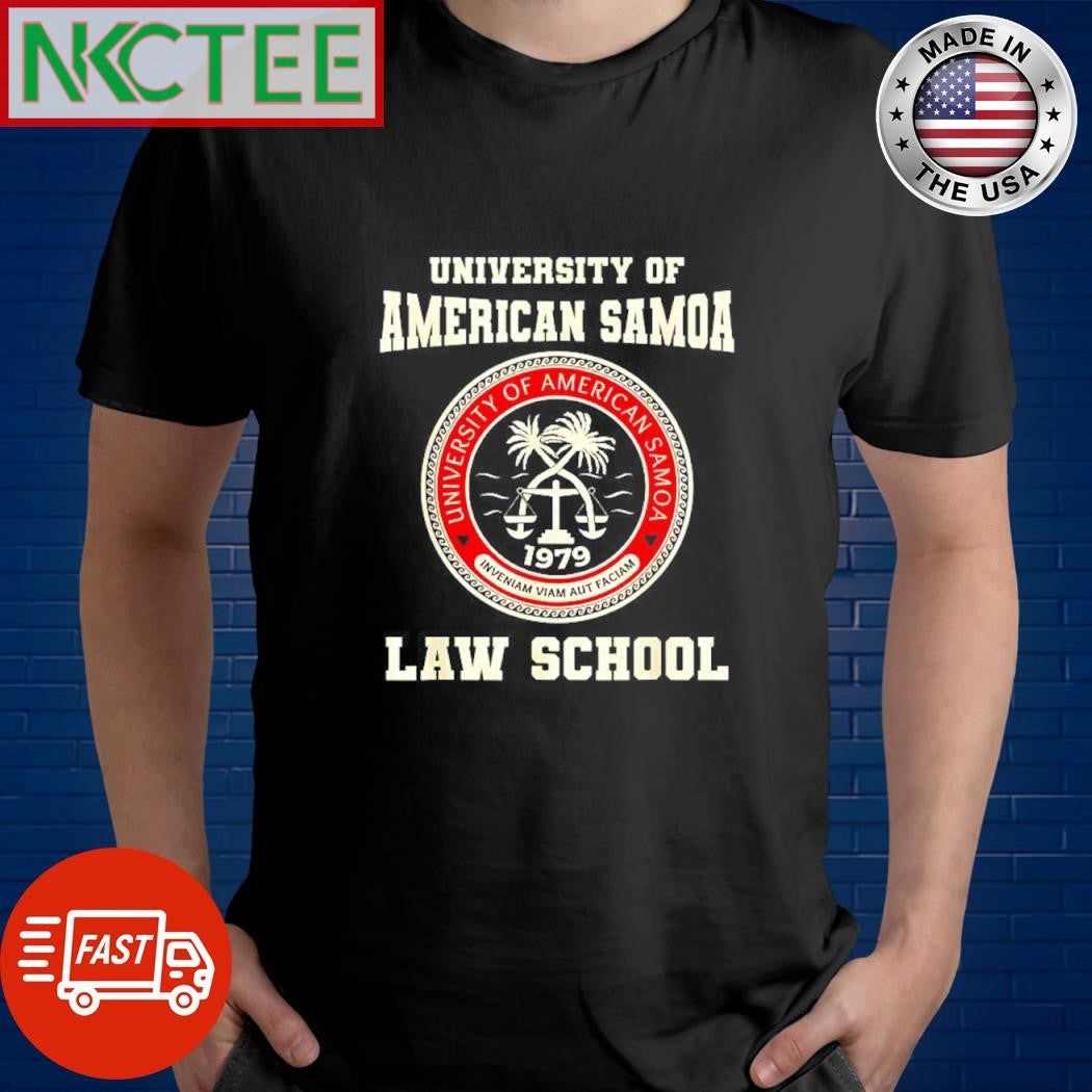 Awesome University Of American Samoa 1979 Inveniam viam aut faciam Law school shirt