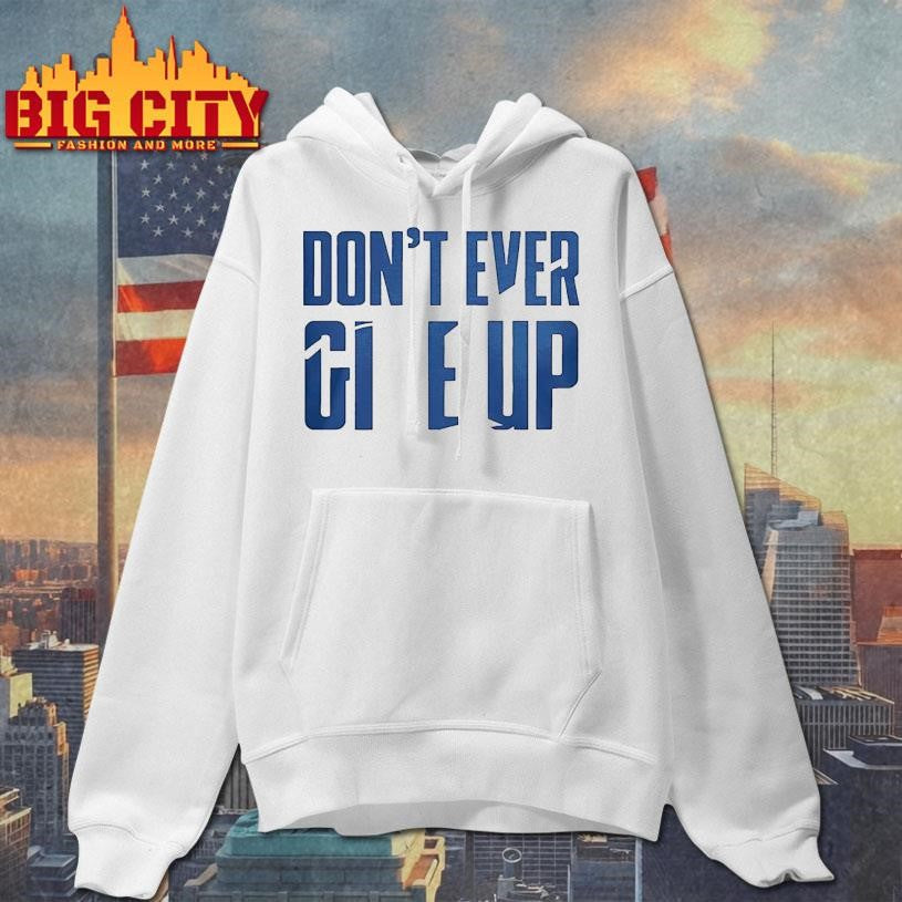 BYU Don t Ever Give Up Shirt