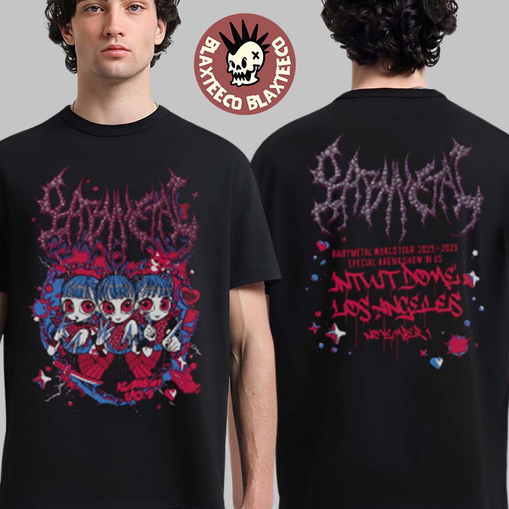 Babymetal Los Angeles 2025 Pop Up Shop Tee At Intuit Dome On November 1 2025 KxAxWxAxIxI T-Shirt