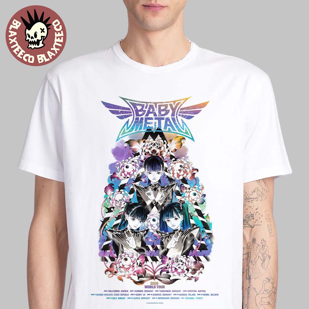 Babymetal World Tour 2026 UK And EU Merch Poster Schedule Dates Art By Peach MoMoKo T-Shirt