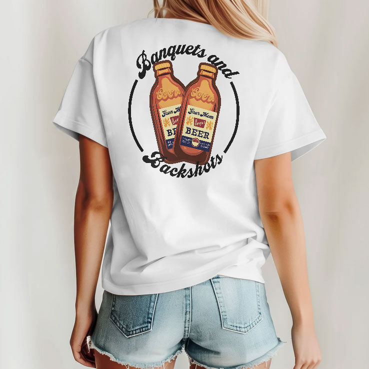 Banquets & Backshots T Shirt