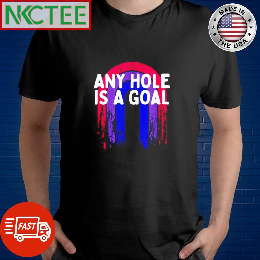 Best Any hole is a goal rainbow shirt