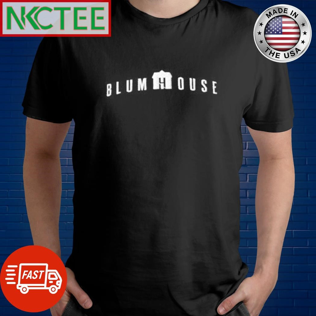 Best Blum House shirt