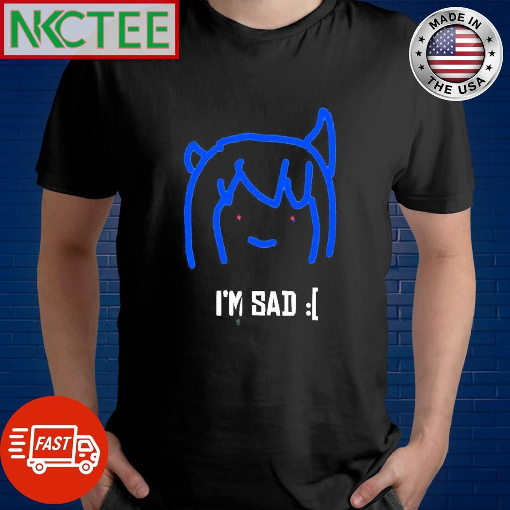 Best I’m sad evil paint shirt