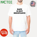 Best Karoline Preisler Rape Is Not Resistance Shirt