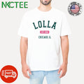 Best Lolla Est 2005 Chicago IL shirt